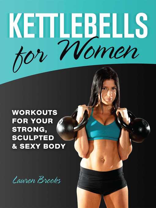 Title details for Kettlebells for Women by Lauren Brooks - Available